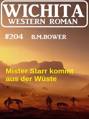 cover image of Mister Starr kommt aus der Wüste